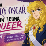 Perché Lady Oscar è un’icona queer