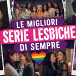 Le migliori serie TV lesbiche di sempre